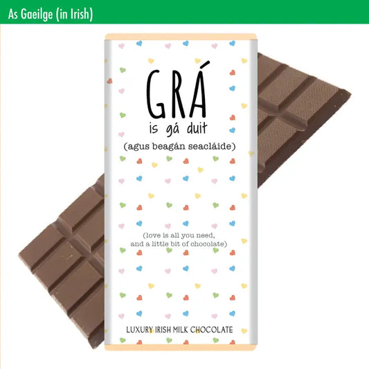 Gra is Ga Duit (Love is All You Need) Chocolate