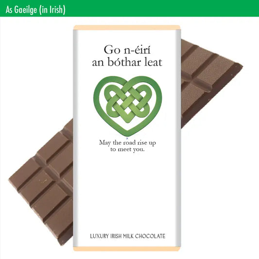 May the Road Rise to Meet You Chocolate